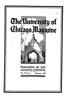 University of Chicago Magazine, Vol. 11, No. 4, February 1919