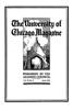 University of Chicago Magazine, Vol. 11, No. 6, April 1919